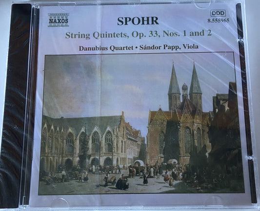 SPOHR: String Quintets Op. 33, Nos. 1 and 2