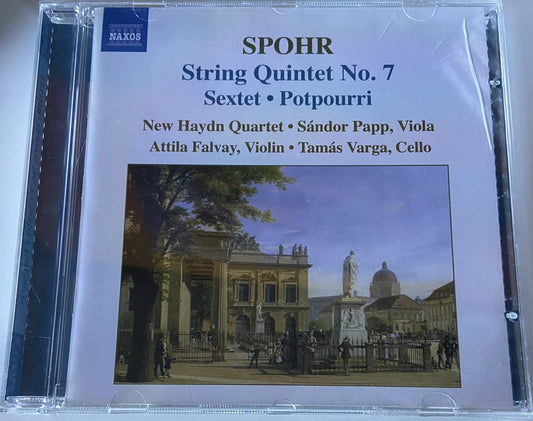 SPOHR: String Quintet No. 7 / String Sextet, Op. 140 / Potpourri