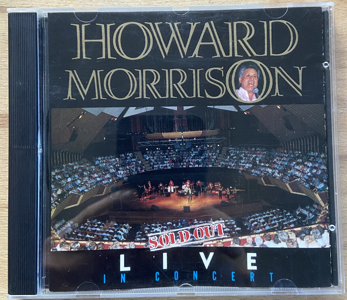 Howard Morrison: Sold Out - Live In Concert CD