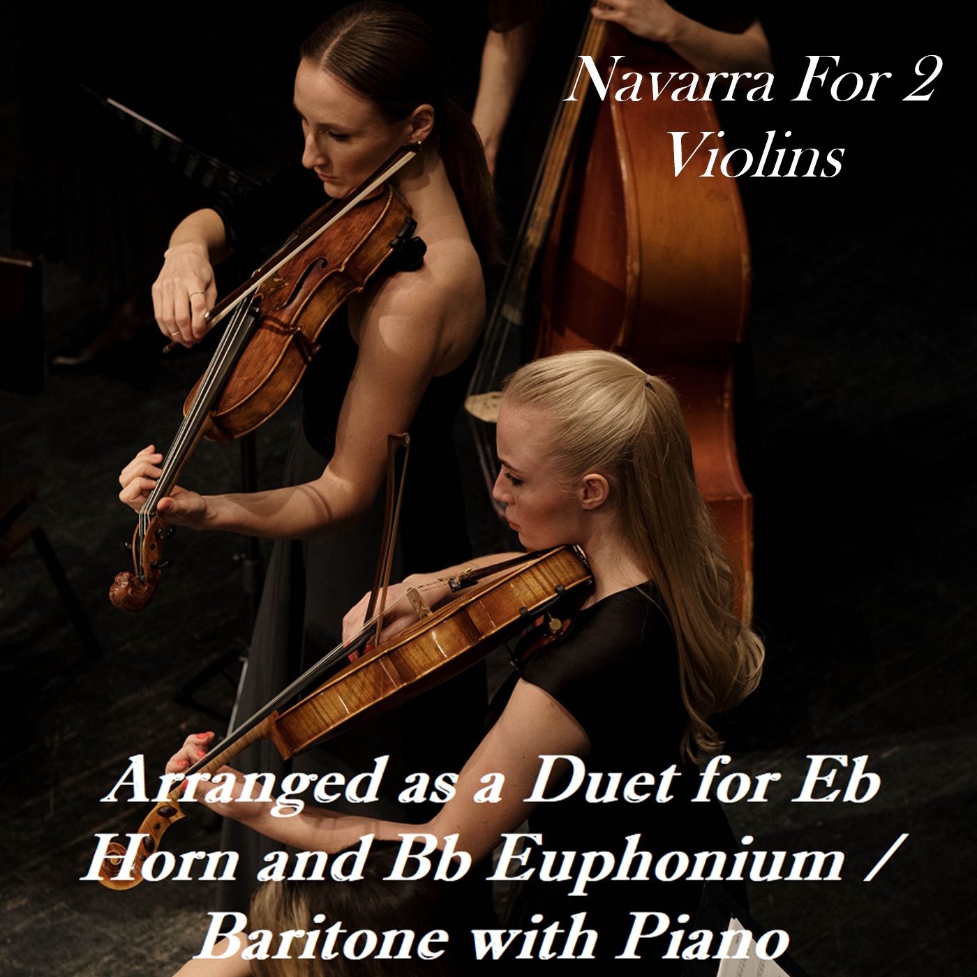 Navarra - Duet for 2 Violins - arr. for Eb Horn and Euph/Baritone