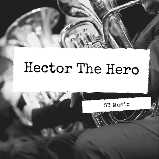 Hector The Hero - Optionally featuring 2 Snare Drums - Steven Booth 