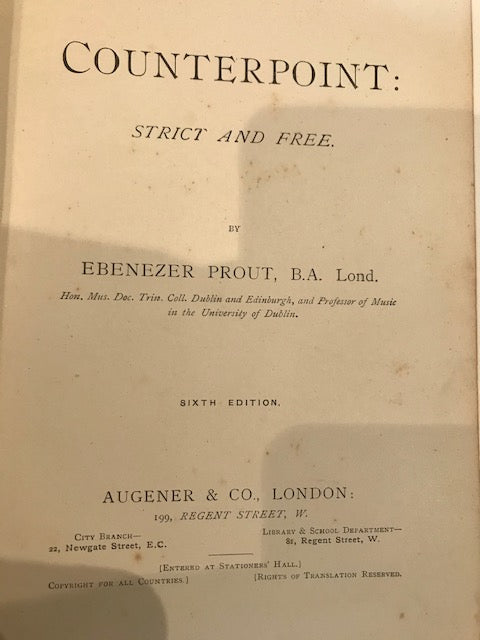 Very Collectible Book - CounterPoint Strict & Free - E. Prout Augener Edition 9183 - 1890 - Steven Booth 